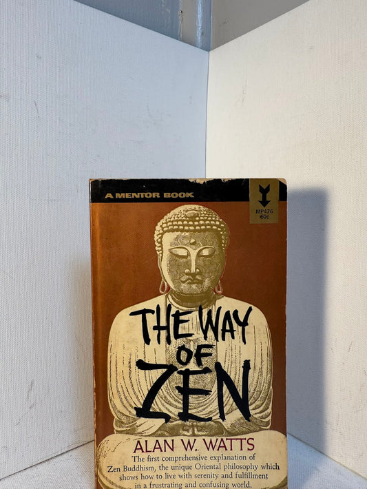 The Way of Zen by Alan Watts
