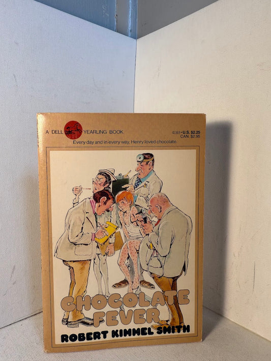 Chocolate Fever by Robert Kimmel Smith