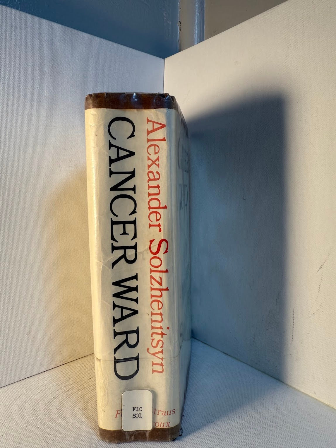 Cancer Ward by Alexander Solzhenitsyn
