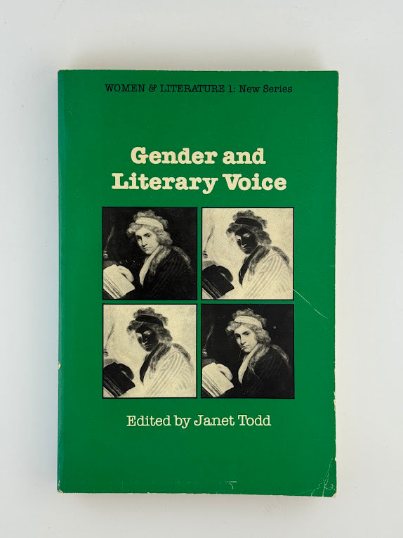 Gender and Literary Voice edited by Janet Todd