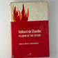 Teilhard de Chardin: Pilgrim of the Future