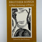 Brother Songs - A Male Anthology of Poetry edited by Jim Perlman