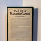The Life of Mahatma Gandhi by Louis Fischer