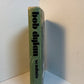 Bob Dylan - An Intimate Biography by Anthony Scaduto