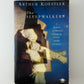 The Sleepwalkers by Arthur Koestler