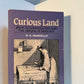 Curious Land - Jesuit Accommodation and The Origins of Sinology by D.E. Mungello