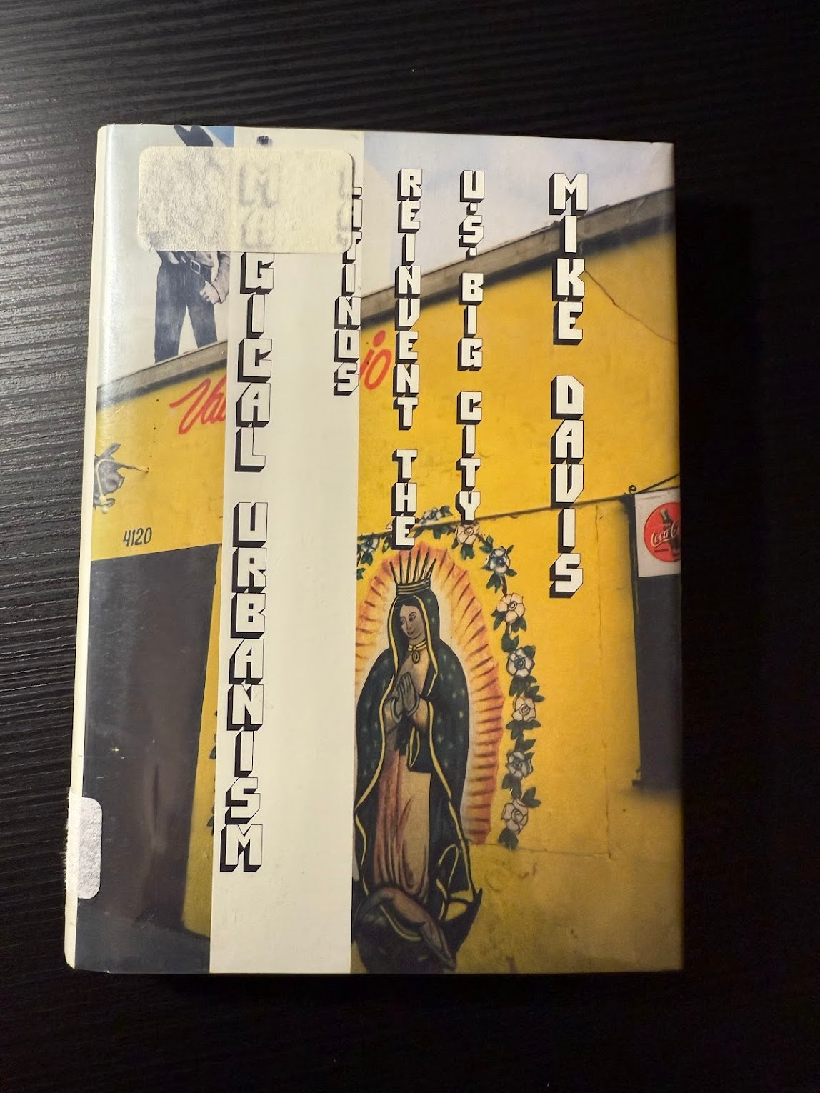 Magical Urbanism by Mike Davis