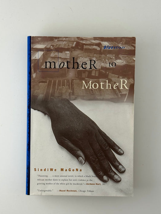 Mother to Mother by Sindiwe Magona