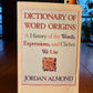 Dictionary of Word Origins by Jordan Almond