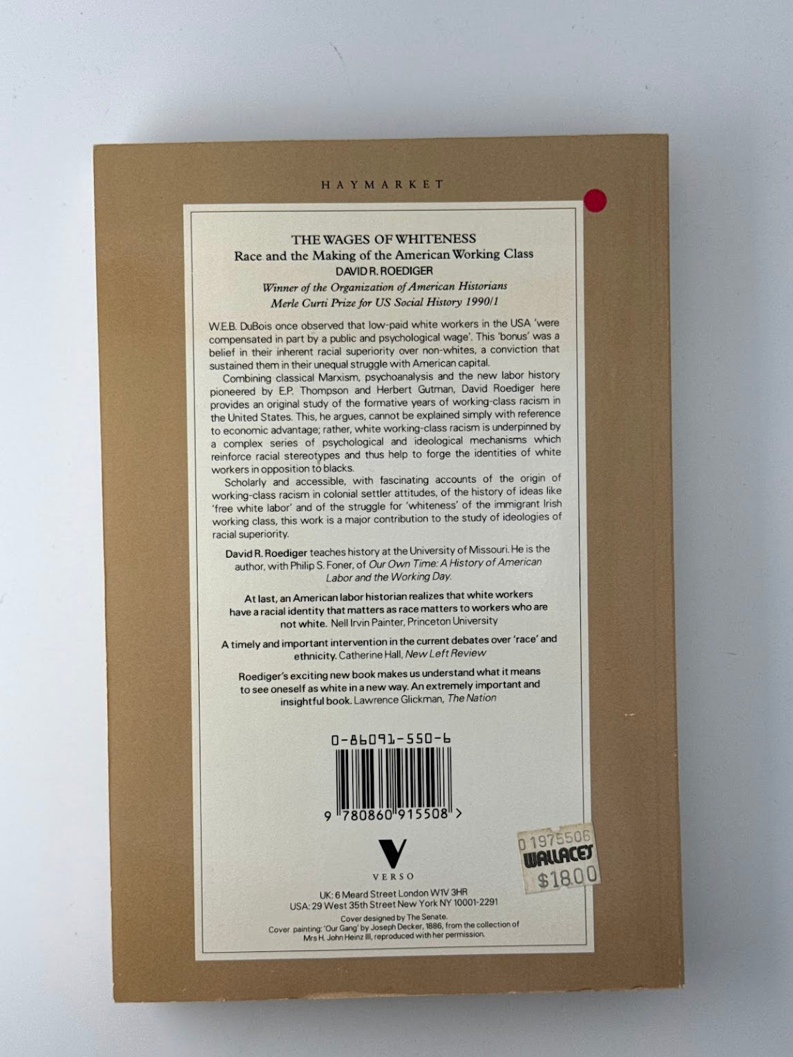 The Wages of Whiteness by David R. Roediger
