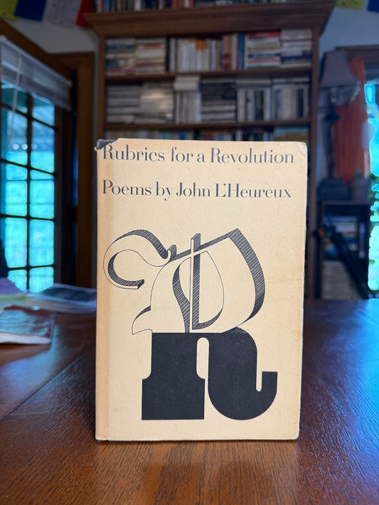 Rubrics for a Revolution by John L'Heureux