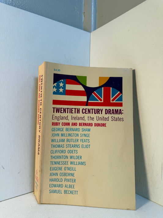 Twentieth Century Drama: England, Ireland, The United States edited by Ruby Cohn and Bernard Dukore