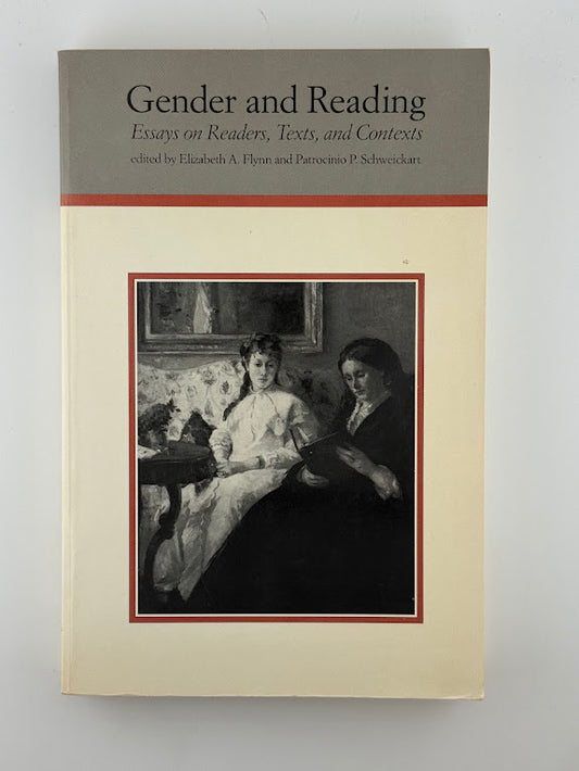 Gender and Reading edited by Elizabeth A. Flynn and Patrocinio P. Schweickart