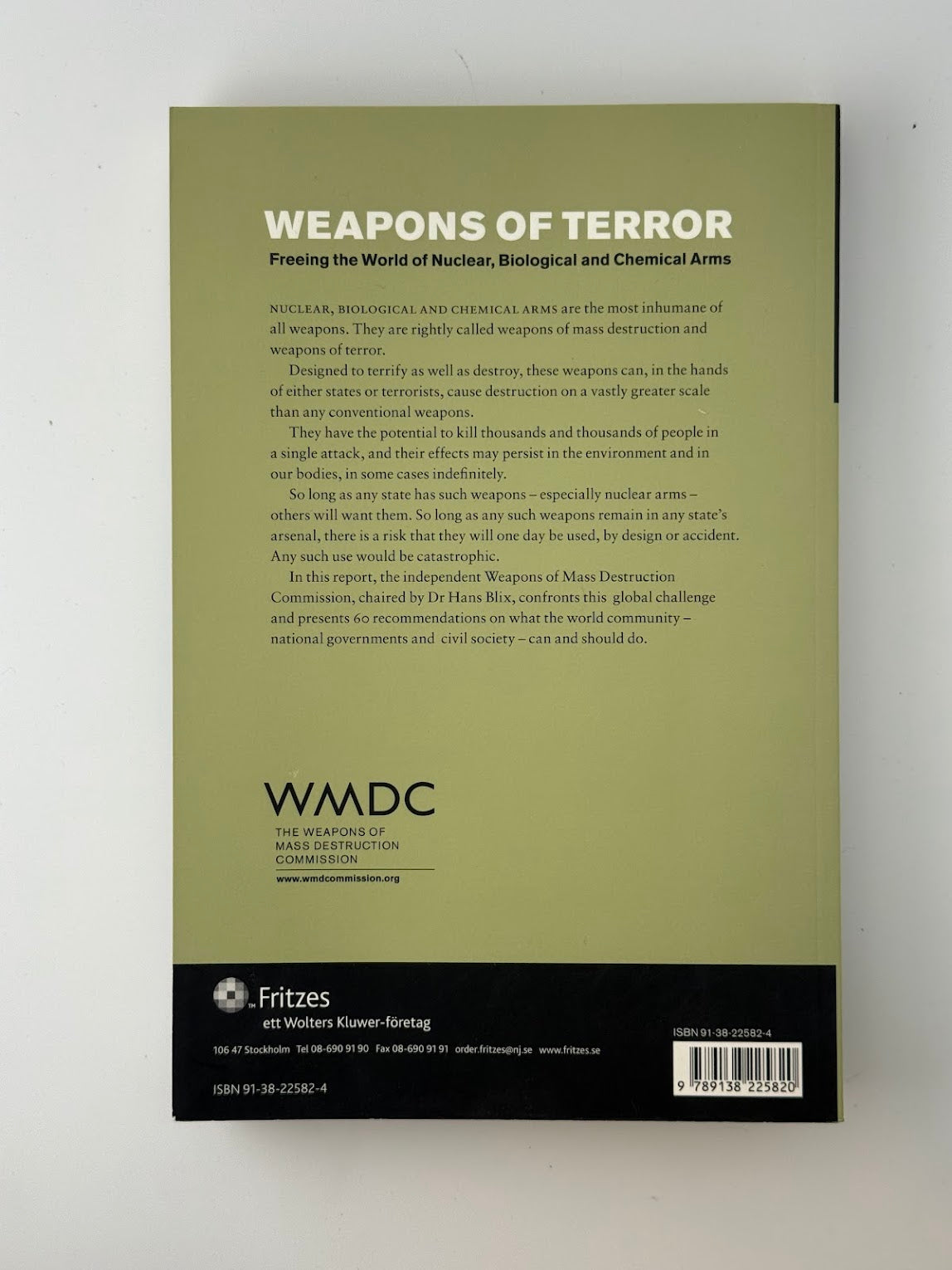Weapons of Terror - Freeing the World of Nuclear, Biological and Chemical Arms