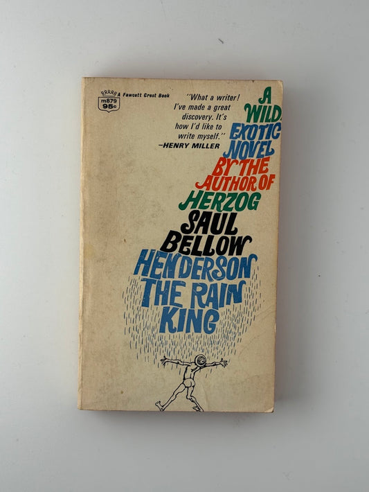 Henderson the Rain King by Saul Bellow