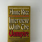 Interview with the Vampire by Anne Rice