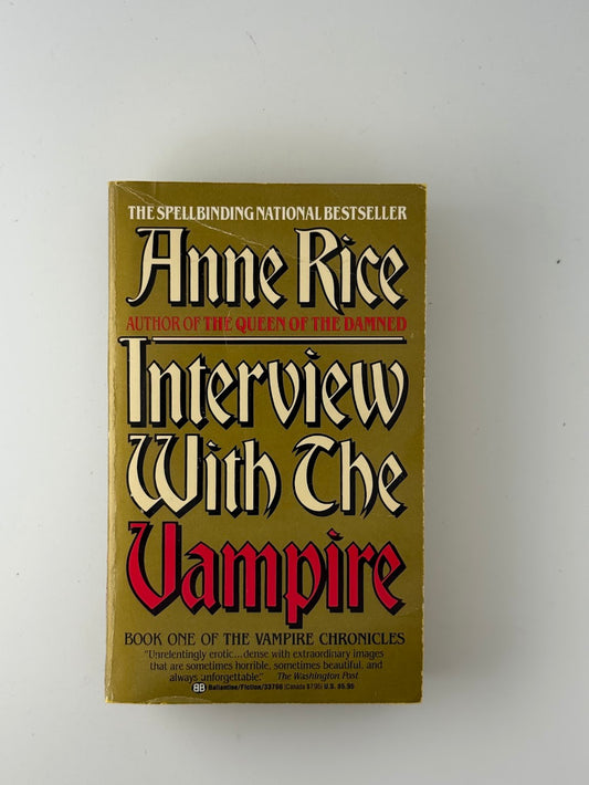 Interview with the Vampire by Anne Rice