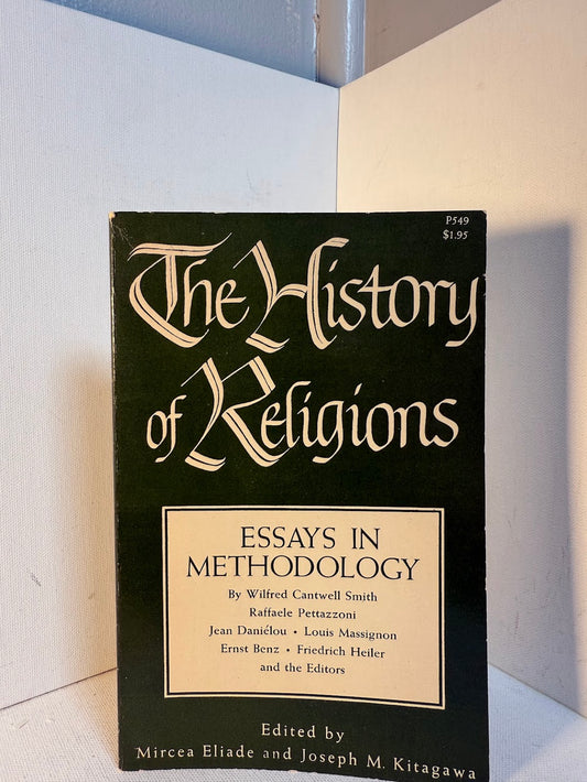 The History of Religions - Essays in Methodology