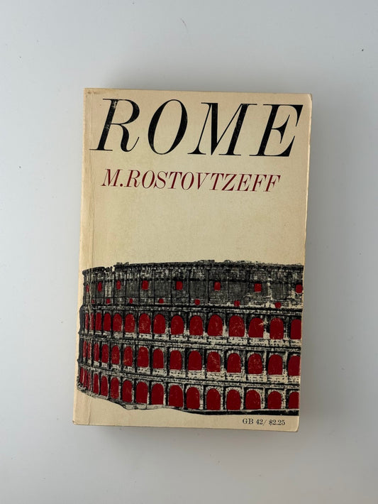 Rome by M. Rostovtzeff
