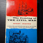 The Coming of the Civil War by Avery Craven