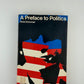 A Preface to Politics by David Schuman