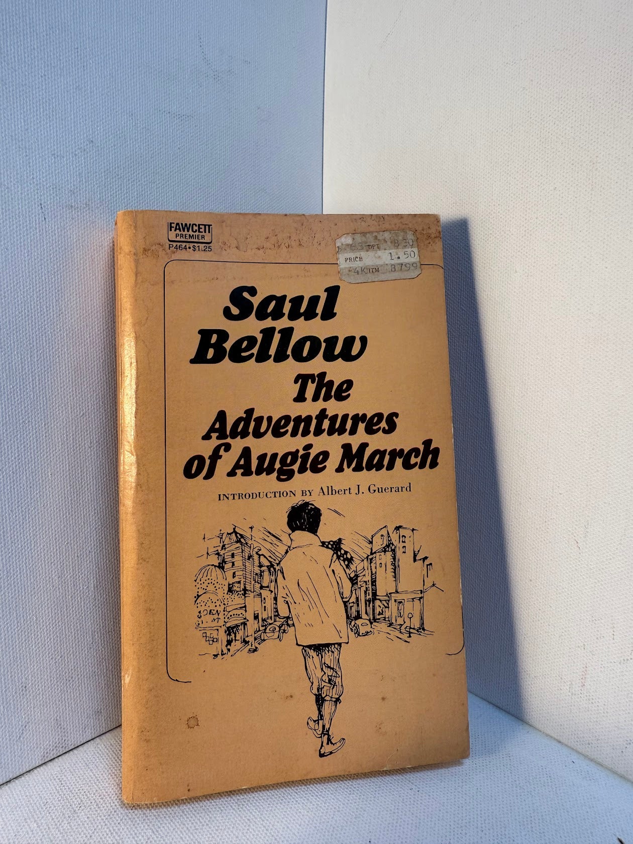 The Adventures of Augie March by Saul Bellow