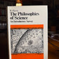 The Philosophies of Science by R. Harre