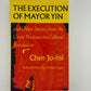The Execution of Mayor Yin and Other Stories by Chen Jo-hsi