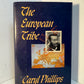 The European Tribe by Caryl Phillips