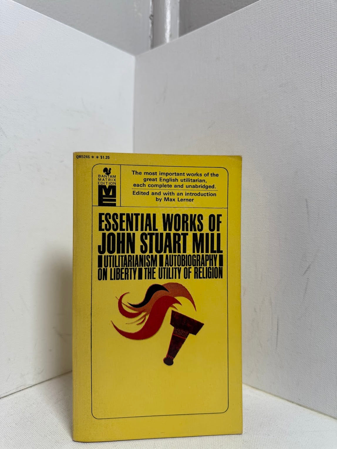 Essential Works of John Stuart Mill