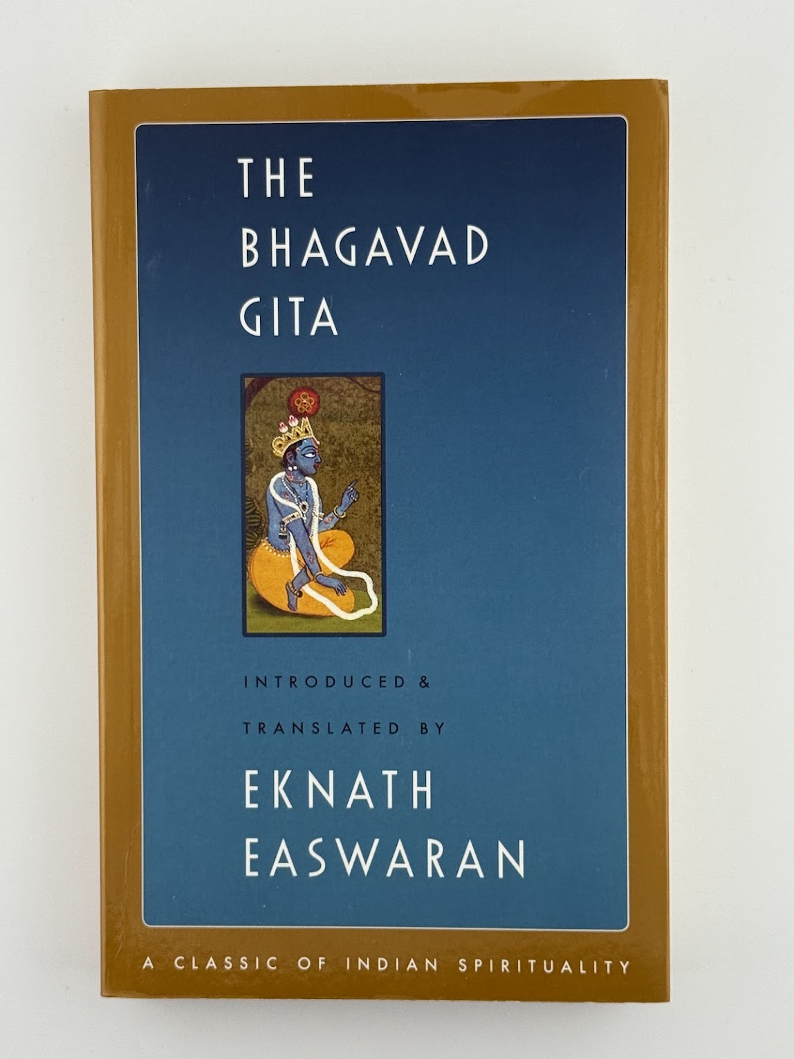 The Bhagavad Gita introduced by Eknath Easwaran