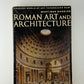Roman Art and Architecture by Mortimer Wheeler