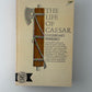 The Life of Caesar by Guglielmo Ferrero