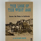 The Look of the West 1860 by Sir Richard Burton