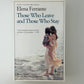 Those Who Leave and Those Who Stay by Elena Ferrante