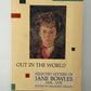 Out in the World Selected Letters of Jane Bowles
