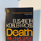 Death - The Final Stage of Growth by Elisabeth Kubler Ross