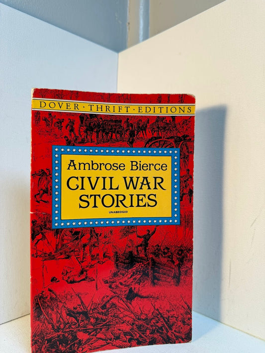 Civil War Stories by Ambrose Bierce