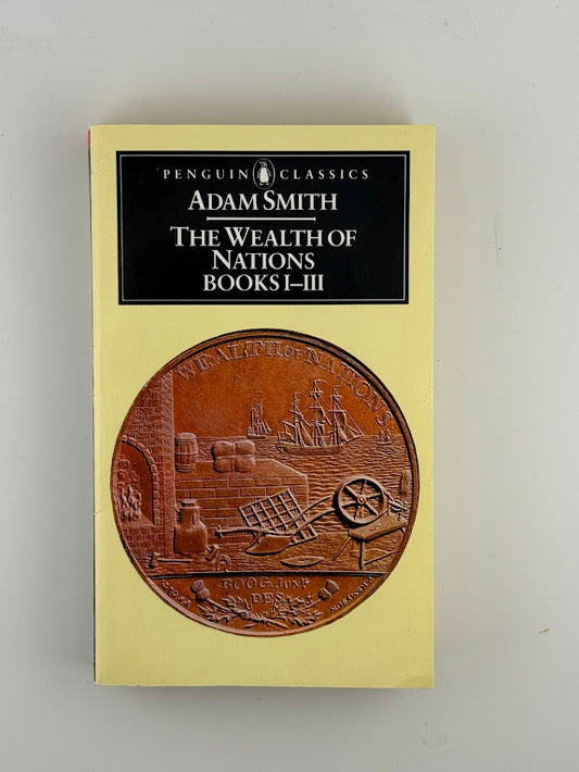 The Wealth of Nations Book 1-3 by Adam Smith