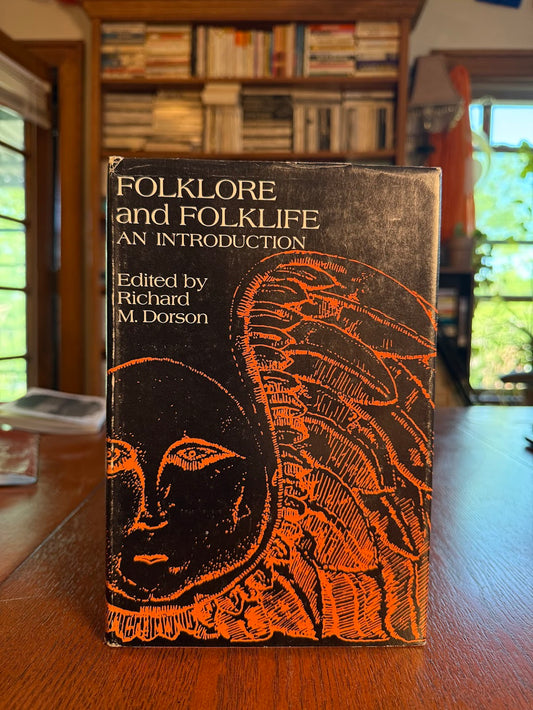 Folklore and Folklife - An Introduction edited by Richard M. Dorson