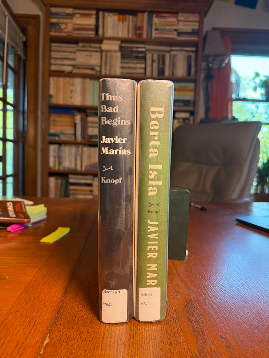 Berta Isla & Thus Bad Begins by Javier Marias