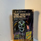 That Hideous Strength by C.S. Lewis
