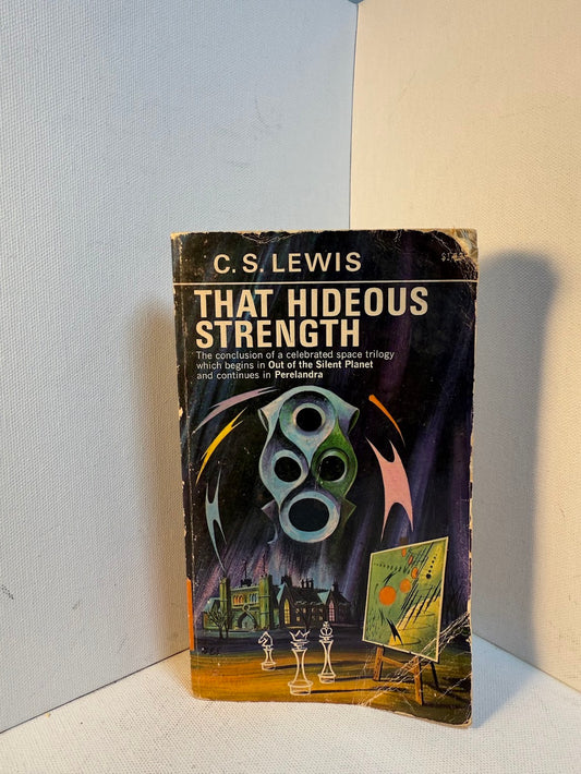 That Hideous Strength by C.S. Lewis