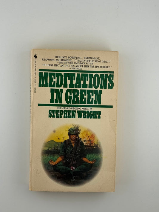 Meditations in Green by Stephen Wright