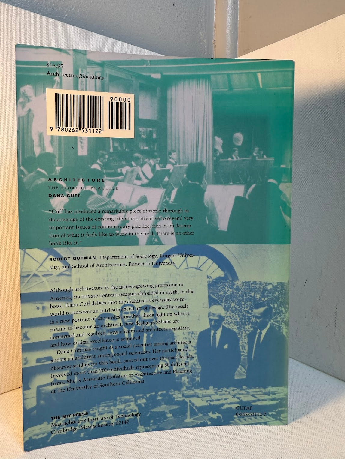 Architecture: The Story of Practice by Dana Cuff