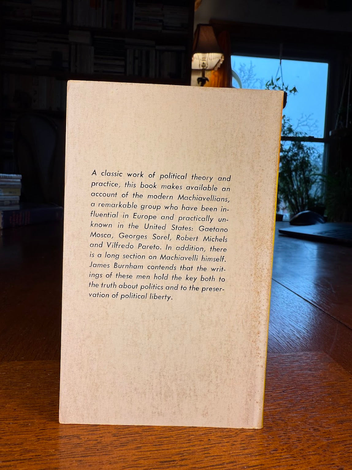 The Machiavellians by James Burnham