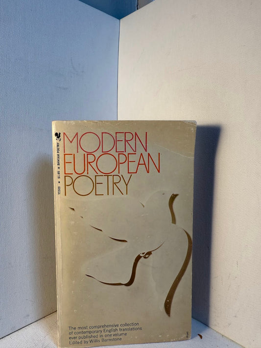 Modern European Poetry edited by Willis Barnstone