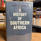A History of Southern Africa by Eric A. Walker