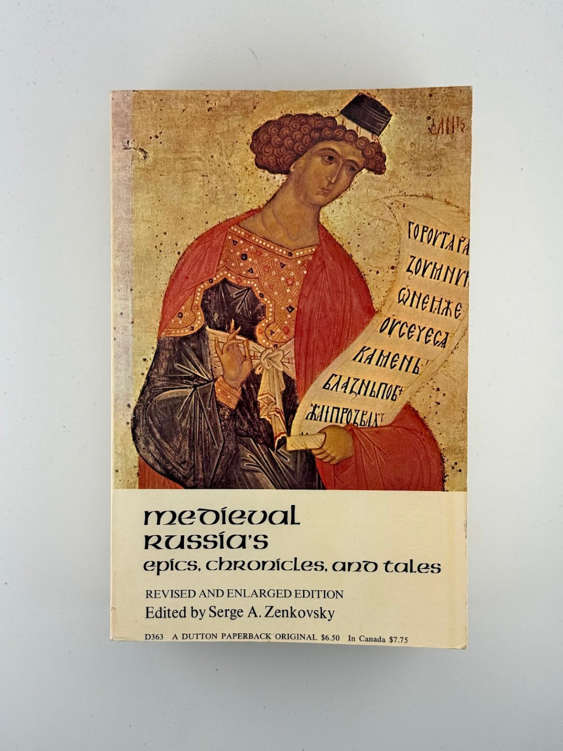 Medieval Russia's Epics Chronicles and Tales edited by Serge A. Zenkovsky