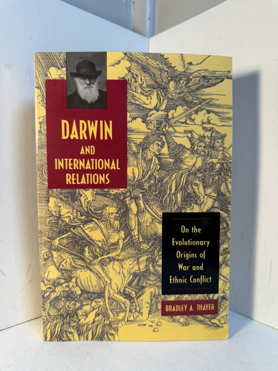 Darwin and International Relations by Bradley A. Thayer